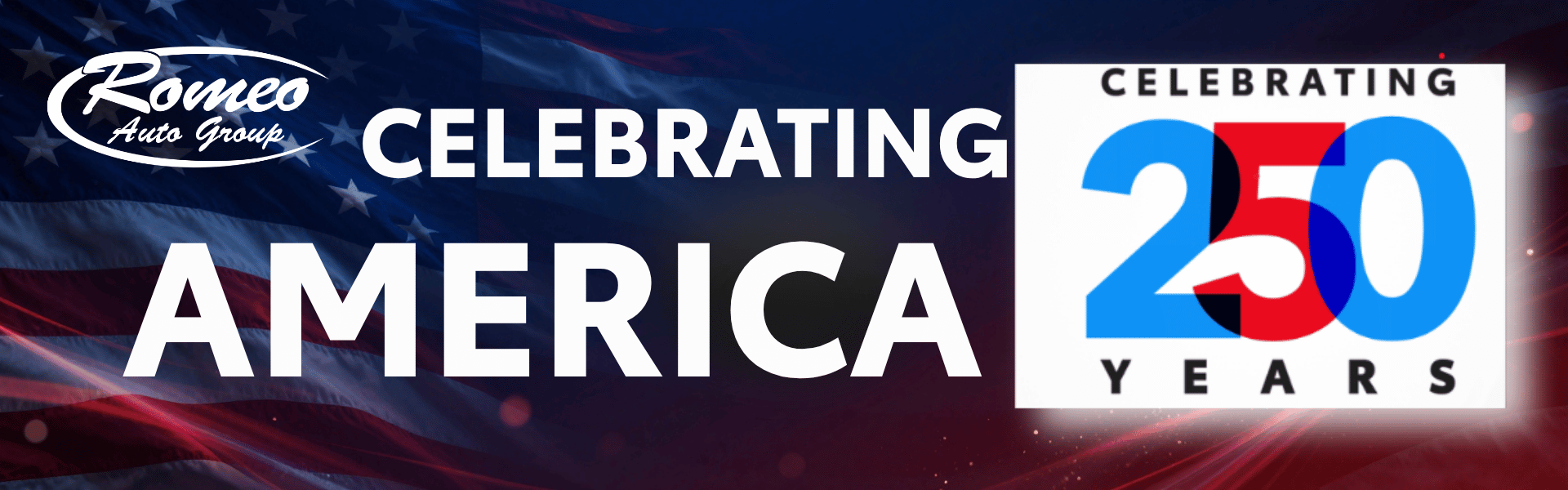 America’s 250th Anniversary: Celebrating 250 Years of Freedom, Innovation & the American Drive