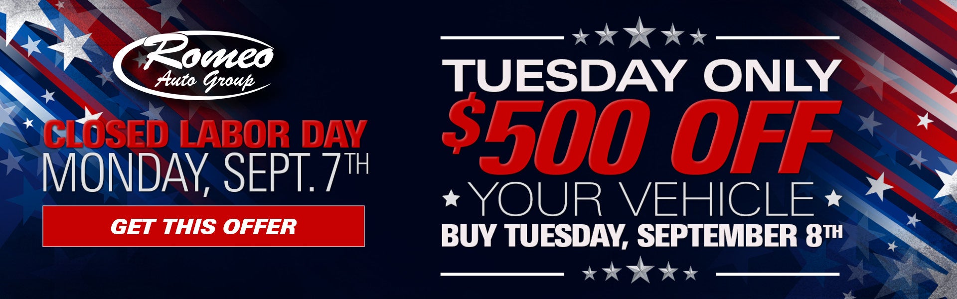 Labor Day Monday Sept 7th - $500 Closed Labor Day